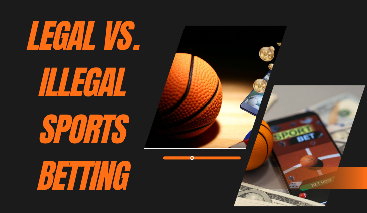 Legal vs. Illegal Sports Betting: What You Should Know