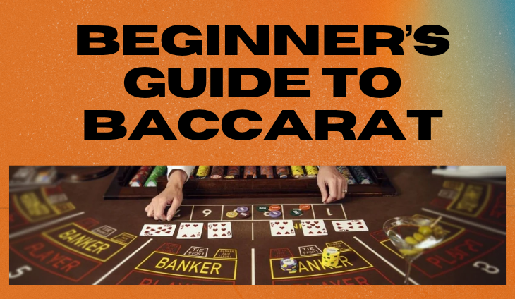 Beginner’s Guide to Baccarat: Rules and Strategies