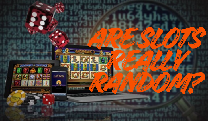 Are Slots Really Random? Understanding RNG in Online Casinos
