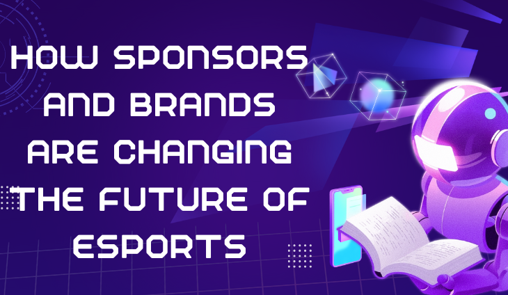 How Sponsors and Brands Are Changing the Future of eSports