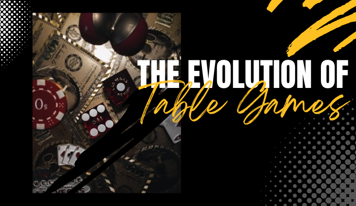 The Evolution of Table Games: From Classic to Online
