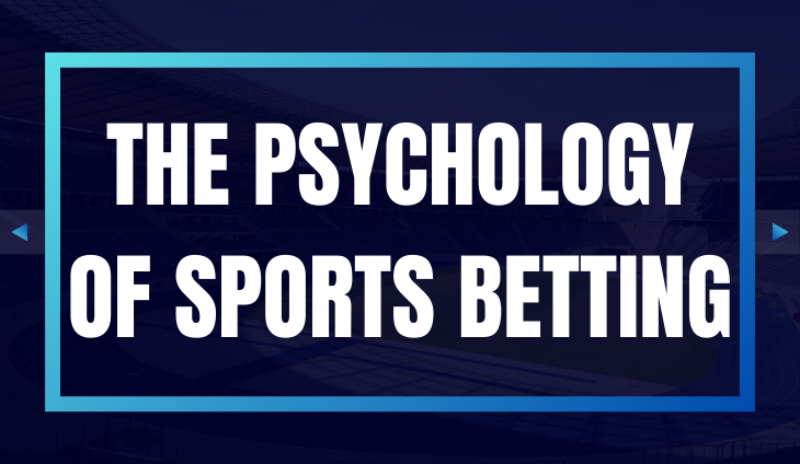 The Psychology of Sports Betting: Staying Disciplined